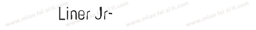 ミウラLiner Jr字体转换